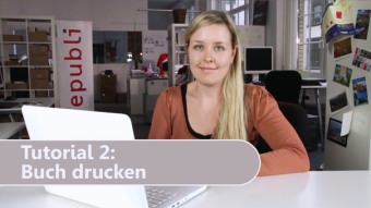 Video-Anleitung - Buch drucken mit epubli