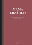 Mama erzählt