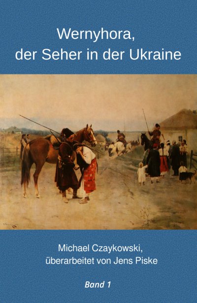 'Wernyhora, der Seher in der Ukraine'-Cover