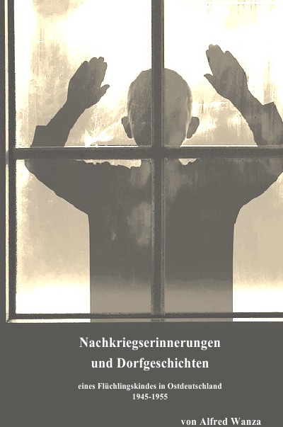 'Cover von Nachkriegserinnerungen eines Flüchtlingskindes'-Cover