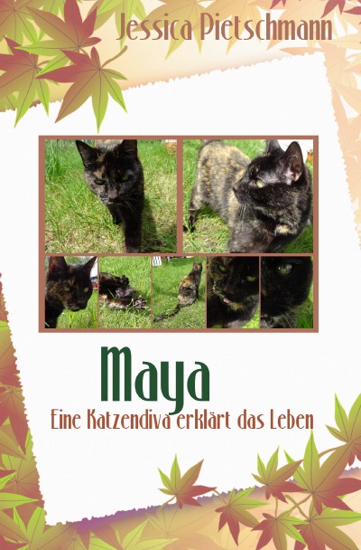 'Maya – Eine Katzendiva erklärt das Leben'-Cover