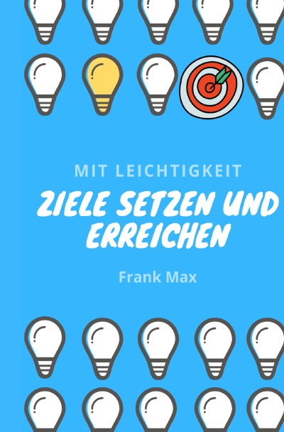 'Cover von Mit Leichtigkeit – Ziele setzen und erreichen'-Cover