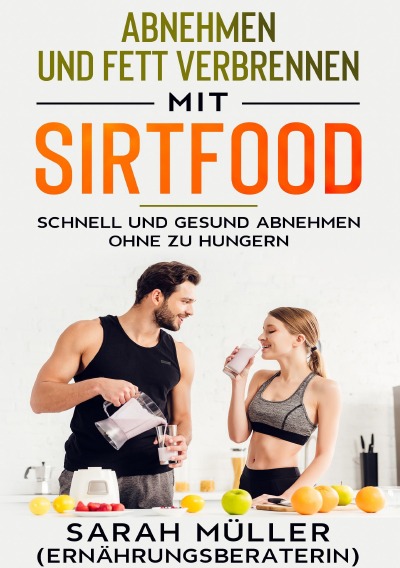 'Abnehmen und Fettverbrennen mit Sirtfood'-Cover