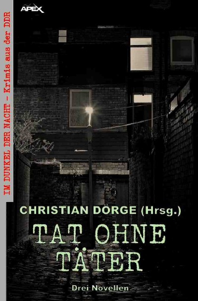 'TAT OHNE TÄTER – DREI NOVELLEN'-Cover