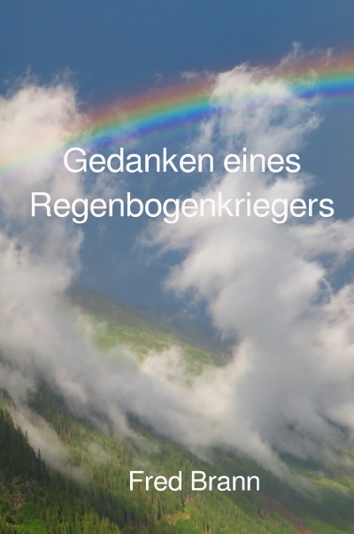 'Gedanken eines Regenbogenkriegers'-Cover