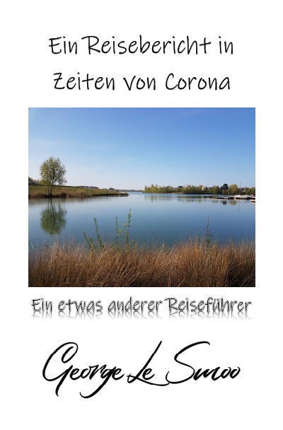'Cover von Ein Reisebericht in Zeiten von Corona'-Cover