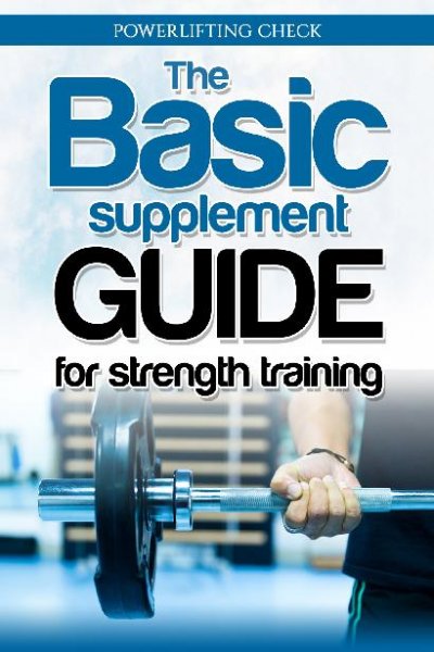 'The Basic Supplement Guide for Strength Training'-Cover
