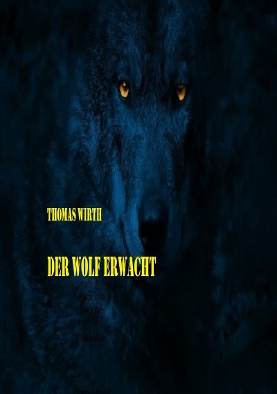 'Der Wolf erwacht'-Cover