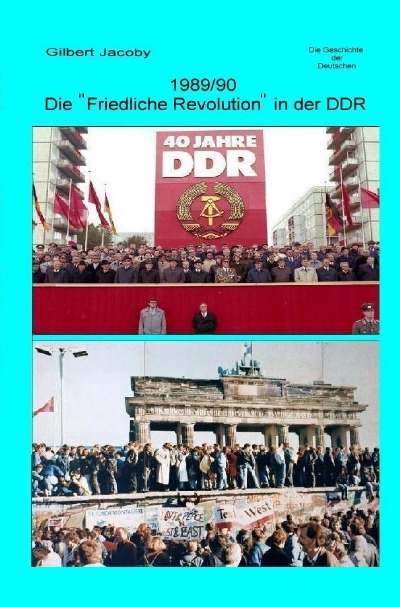 'Cover von 1989/90: Die „Friedliche Revolution“  in der DDR'-Cover
