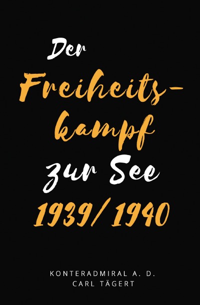 'Cover von Der Freiheitskampf zur See 1939/1940'-Cover