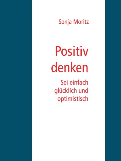 'Positives Denken leicht gemacht'-Cover