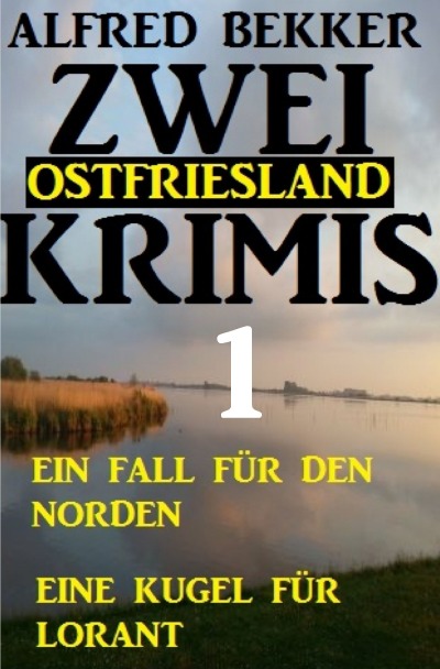 'Cover von Zwei Ostfriesland Krimis 1'-Cover