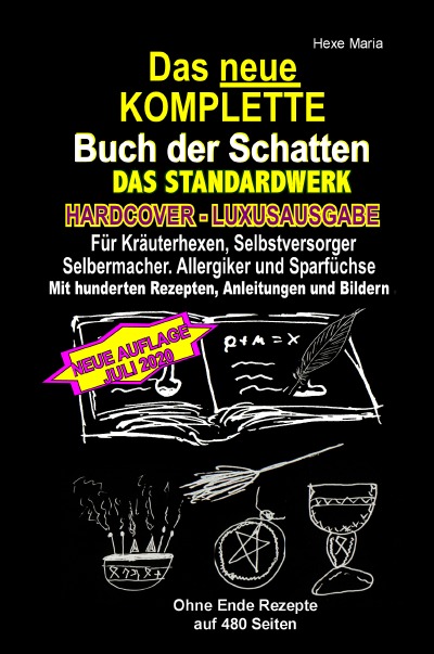 'Cover von Das neue KOMPLETTE Buch der Schatten – (HARDCOVER / LUXUSAUSGABE) – DAS STANDARDWERK – Juli 2020'-Cover