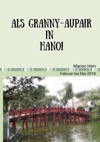 'Als Granny-AuPair in Hanoi'-Cover