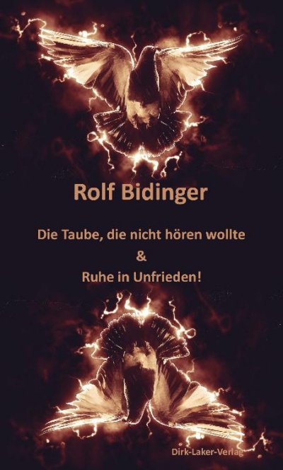 'Die Taube, die nicht hören wollte & Ruhe in Unfrieden!'-Cover