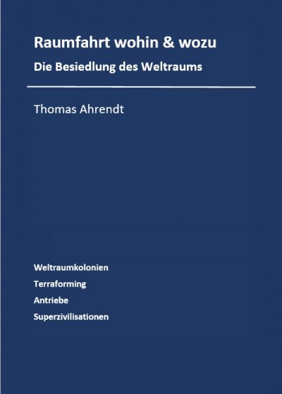 'Cover von Raumfahrt – wohin und wozu'-Cover