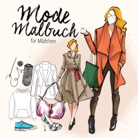 Mode Malbuch für Mädchen - Malbuch für Mädchen ab 10 Jahre | für Jugendliche, Teenager | Mode & Models | Geschenkidee für Mädchen | kreative Beschäftigung - Musterstück Grafik