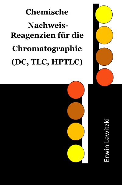 'Cover von Chemische  Nachweis-Reagenzien für die Chromatographie (DC, TLC, HPTLC)'-Cover