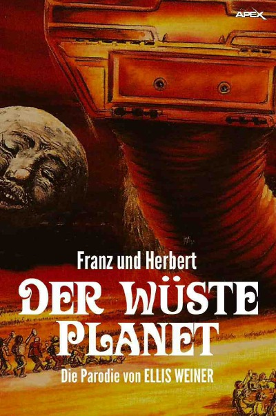 'FRANZ UND HERBERT: Der wüste Planet'-Cover