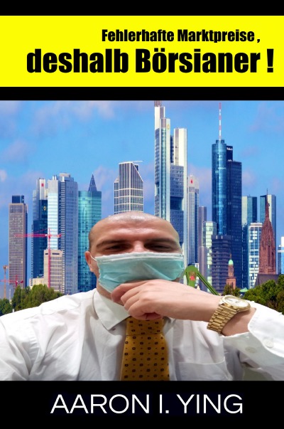 'Fehlerhafte Marktpreise, deshalb Börsianer!'-Cover