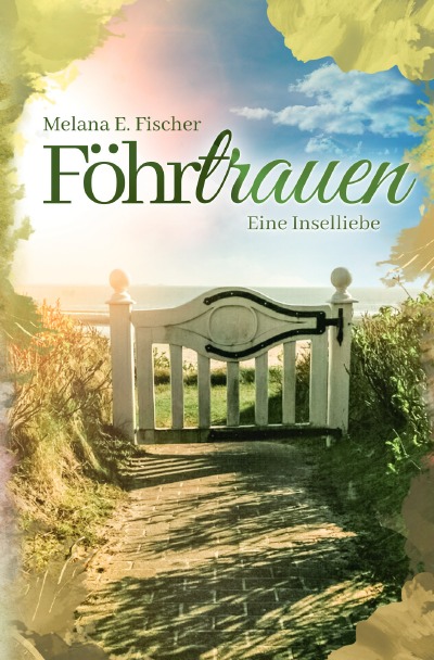 'Föhrtrauen Eine Inselliebe'-Cover