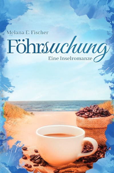 'Föhrsuchung Eine Inselromanze'-Cover
