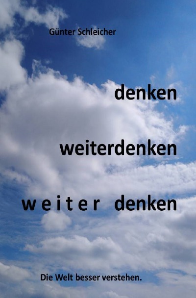 'denken, weiterenken, w e i t e r denken'-Cover