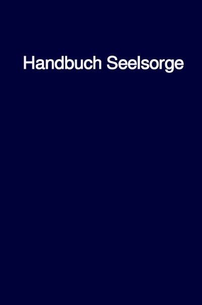 'Cover von Handbuch Seelsorge'-Cover