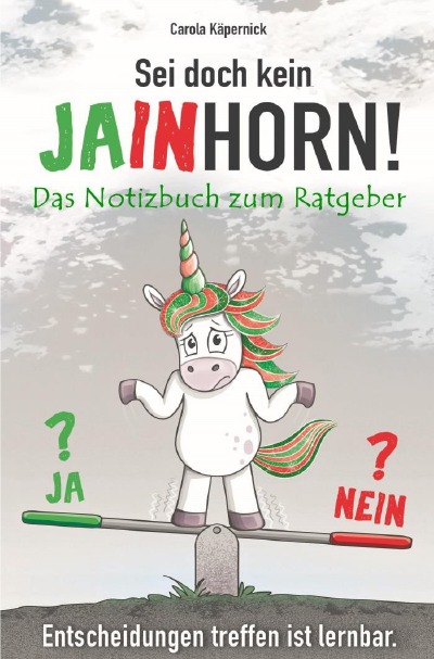 'Sei doch kein Jainhorn'-Cover