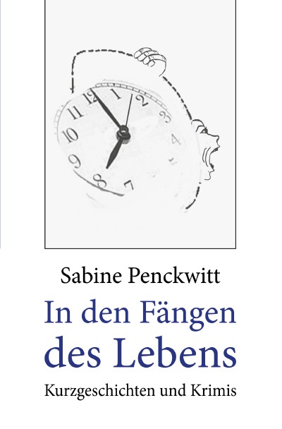 'Cover von In den Fängen des Lebens'-Cover