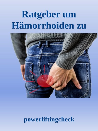 'Cover von Ratgeber um Hämorrhoiden zu behandeln'-Cover