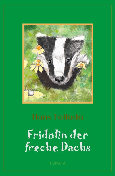 'Cover von Fridolin der freche Dachs'-Cover