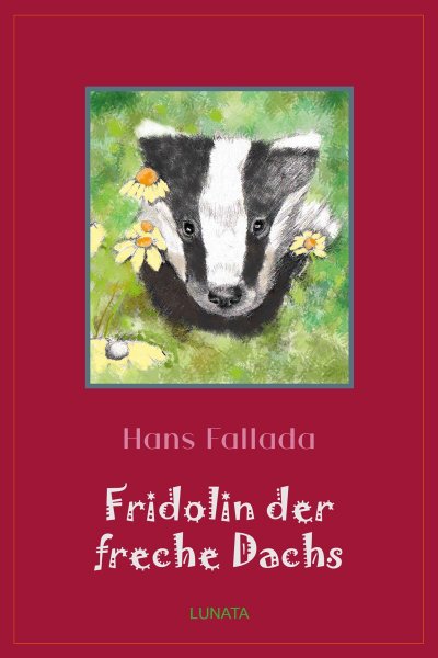 'Cover von Fridolin der freche Dachs'-Cover