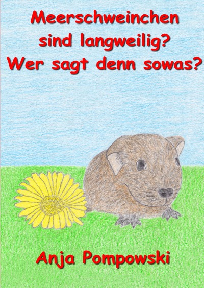 'Cover von Meerschweinchen sind langweilig? Wer sagt denn sowas?'-Cover