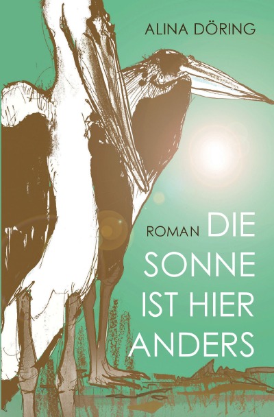 'Cover von Die Sonne ist hier anders'-Cover