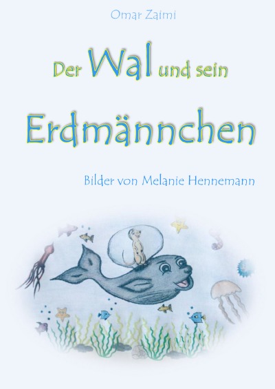 'Cover von Der Wal und sein Erdmännchen'-Cover