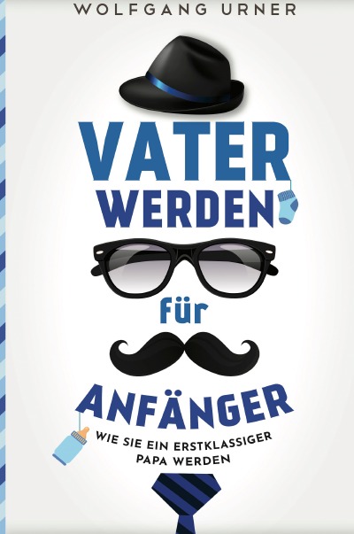 'Cover von Vater werden für Anfänger'-Cover