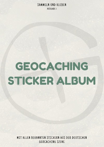 'Das Geocaching Sticker Album'-Cover