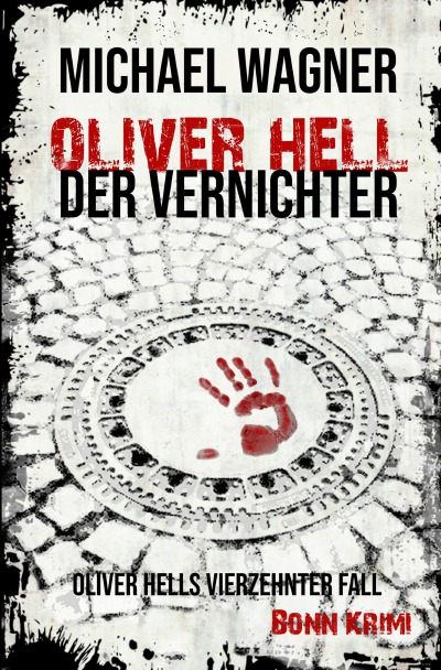 'Cover von Oliver Hell – Der Vernichter'-Cover