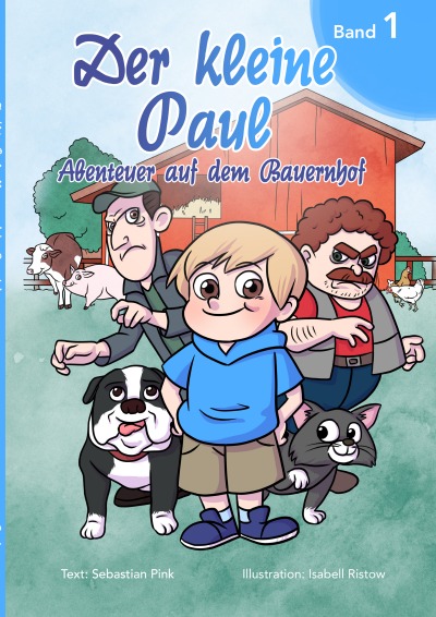 'Cover von Der kleine Paul – Abenteuer auf dem Bauernhof SOFTCOVER'-Cover