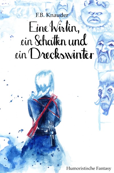 'Cover von Eine Wirtin, ein Schatten und ein Dreckswinter'-Cover