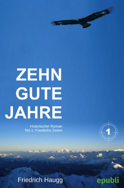 'Zehn gute Jahre Teil1'-Cover