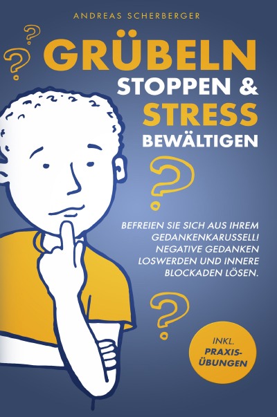 'Cover von Grübeln stoppen & Stress bewältigen'-Cover