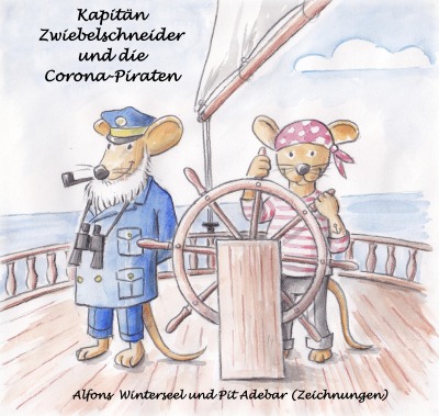 'Cover von Kapitän Zwiebelschneider und die Corona-Piraten'-Cover