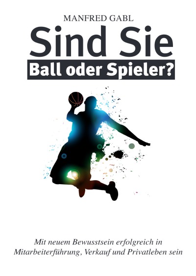 'Sind Sie Ball oder Spieler?'-Cover
