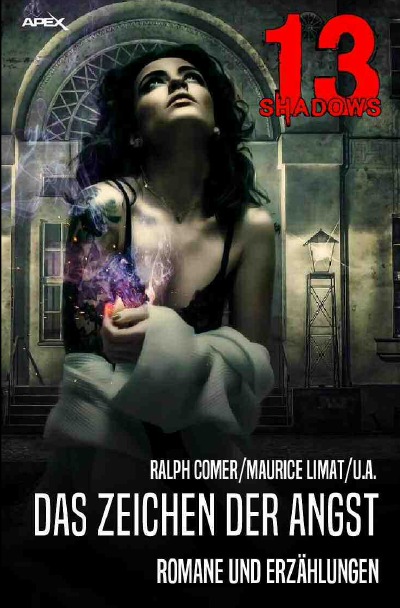 '13 SHADOWS: DAS ZEICHEN DER ANGST (2. Auflage)'-Cover
