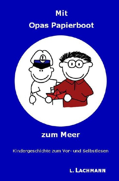 'Cover von Mit Opas Papierboot zum Meer'-Cover