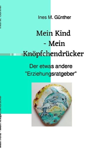 'Mein Kind – Mein Knöpfchendrücker'-Cover