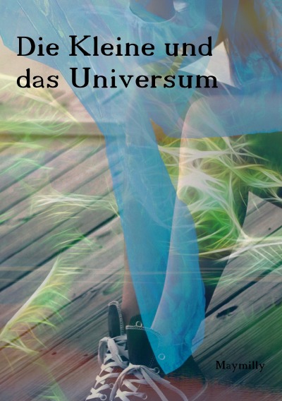 'Cover von Die Kleine und das Universum'-Cover