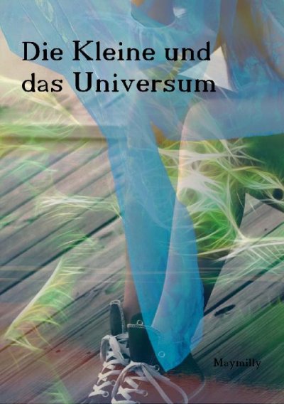 'Cover von Die Kleine und das Universum'-Cover